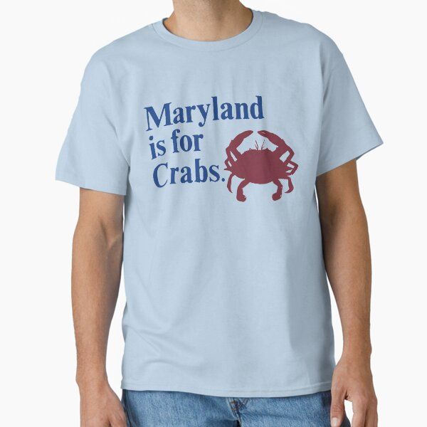 Maryland Is For Crabs