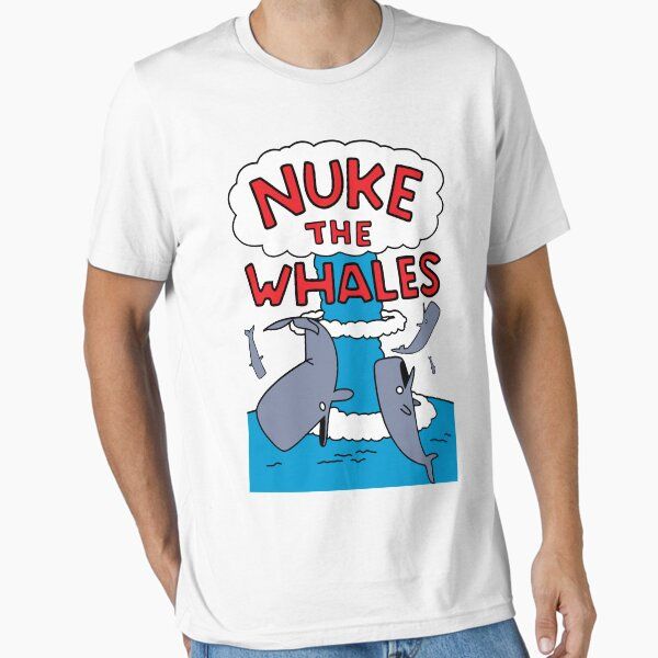 Nuke The Whales